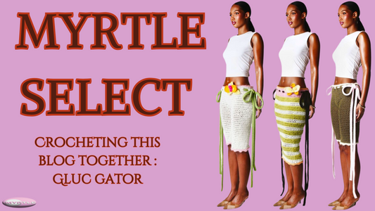 MYRTLE SELECT